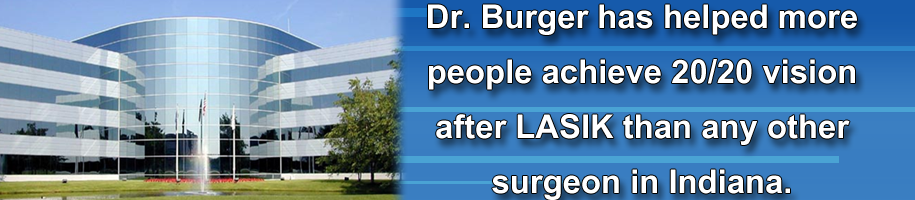 Fort Wayne's most experienced LASIK surgeon